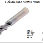 3 AĞIZLI KISA PARMAK FREZE