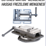SÜTUNLU MATKAP MENGENESİ HASSAS FREZELEME MENGESİ