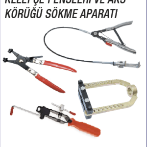 KELEPÇE PENSLERİ VE AKS KÖRÜĞÜ SÖKME APARATI