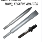 SDS PLUS-MAX MURÇ, KESKİ VE ADAPTÖR (1)
