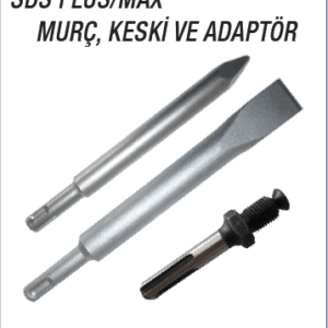 SDS PLUS-MAX MURÇ, KESKİ VE ADAPTÖR (1)